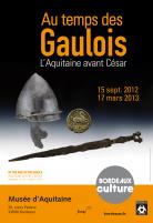 Affiche de l'exposition Au temps des Gaulois, l'Aquitaine avant César