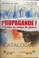 Catalogue d'exposition - Propagande ! : Affiches en temps de guerre, © Mairie de Bordeaux