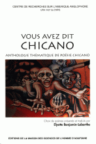 Couverture du livre "Vous avez dit Chicano. Anthologie thématique de poésie chicano". Elyette Benjamin-Labarthe // au musée d'Aquitaine lecture théâtralisée par le théâtre des Tafurs
